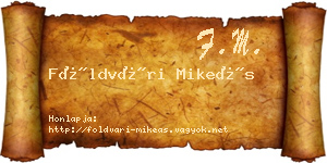 Földvári Mikeás névjegykártya
